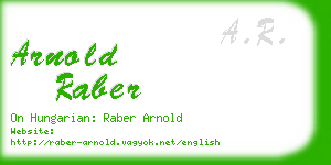 arnold raber business card